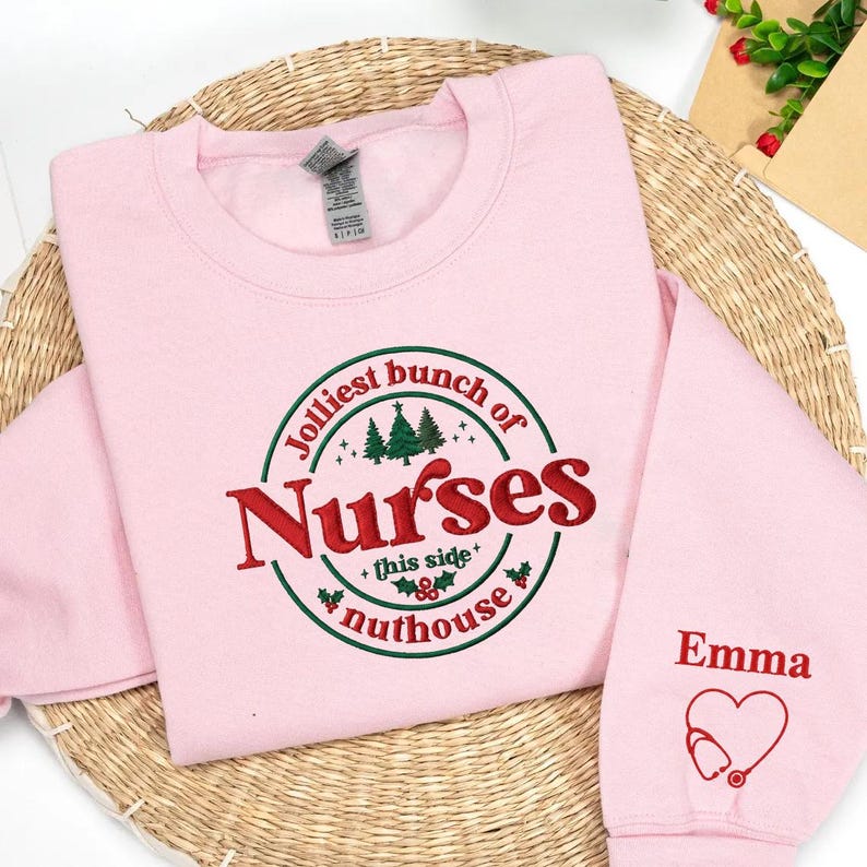 Custom Embroidered Christmas Nurse Sweatshirt, Jolliest Bunch Of Nurses