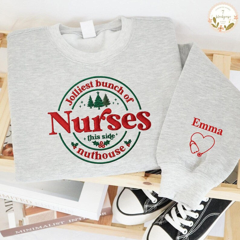 Custom Embroidered Christmas Nurse Sweatshirt, Jolliest Bunch Of Nurses